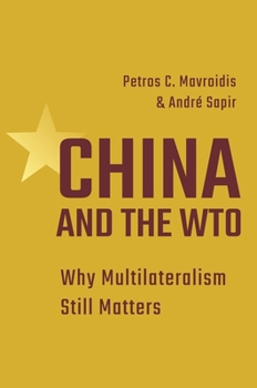 Hardcover China and the Wto: Why Multilateralism Still Matters Book