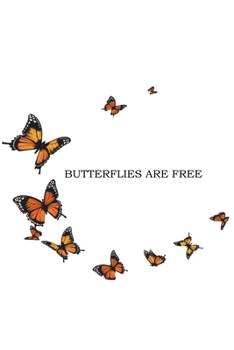 Paperback Butterflies Are Free Book