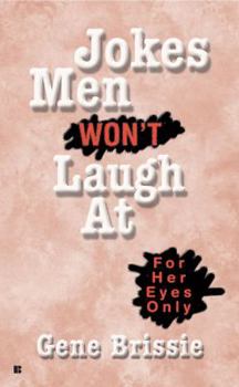Mass Market Paperback Jokes Men Won't Laugh at Book