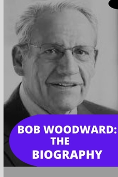 Paperback Bob Woodward: The Biography Book