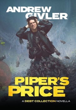 Piper's Price : A Novella of the Debt Collection (Book 1.5)