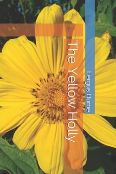 Paperback The Yellow Holly Book