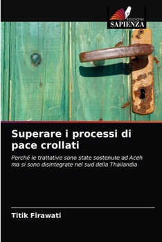 Paperback Superare i processi di pace crollati [Italian] Book