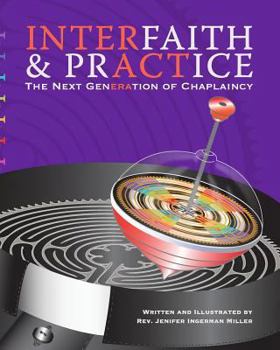 Paperback Interfaith & Practice: The Next Generation of Chaplaincy Book