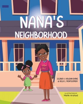 Paperback Nana's Neighborhood Book