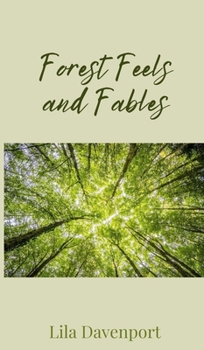 Hardcover Forest Feels and Fables Book
