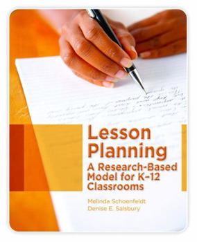 Paperback Lesson Planning: A Research-Based Model for K-12 Classrooms Book