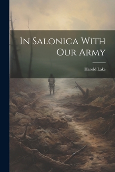 Paperback In Salonica With our Army Book