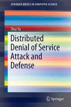 Paperback Distributed Denial of Service Attack and Defense Book