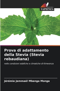 Paperback Prova di adattamento della Stevia (Stevia rebaudiana) [Italian] Book