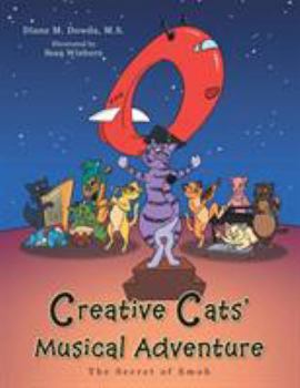 Paperback Creative Cats' Musical Adventure: The Secret of Emoh Book