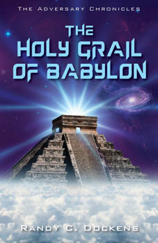 Paperback The Holy Grail of Babylon Book