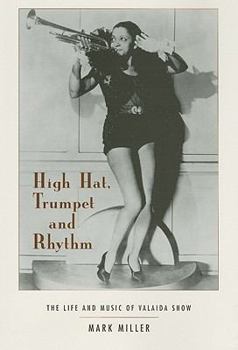 Paperback High Hat, Trumpet, and Rhythm: The Life and Music of Valaida Snow Book