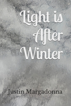 Paperback Light is After Winter Book