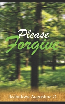 Paperback Please Forgive Book