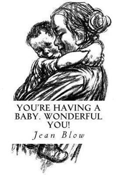 Paperback You're having a baby. Wonderful you! Book