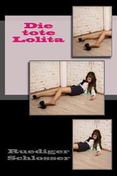 Paperback Die tote Lolita [German] Book