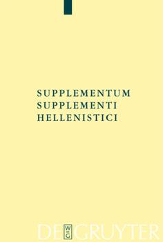 Hardcover Supplementum Supplementi Hellenistici [Greek, Ancient (To 1453)] Book