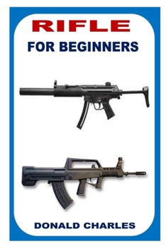 Paperback Rifle for Beginners Book
