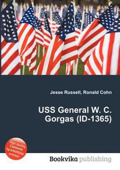 Paperback USS General W. C. Gorgas (Id-1365) Book