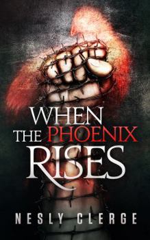 Paperback When The Phoenix Rises Book
