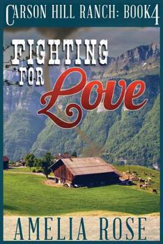 Paperback Fighting For Love: Contemporary Cowboy Romance Book