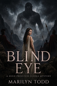 Blind Eye (High Priestess Iliona Mysteries)
