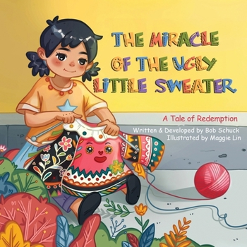 Paperback The Miracle of the Ugly Little Sweater Book