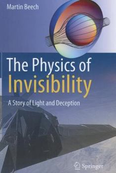 Paperback The Physics of Invisibility: A Story of Light and Deception Book