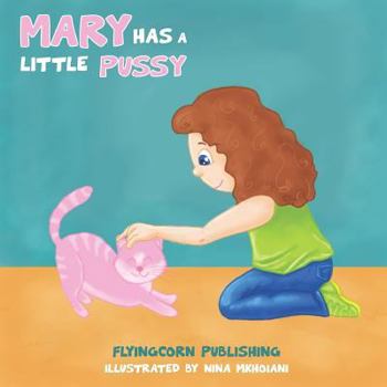 Paperback Mary Has a Little Pussy Book