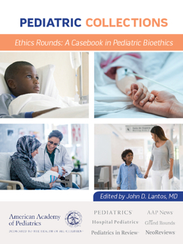 Paperback Ethics Rounds: A Casebook in Pediatric Bioethics Book