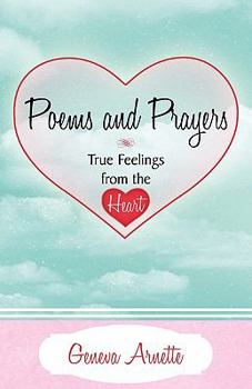 Paperback Poems and Prayers True Feelings from the Heart Book