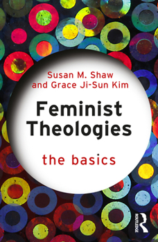 Paperback Feminist Theologies: The Basics Book
