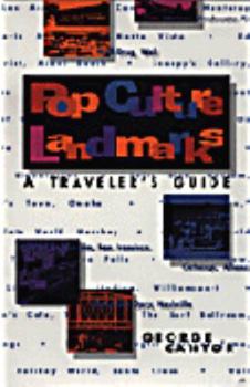 Paperback Pop Culture Landmarks: A Traveler's Guide Book