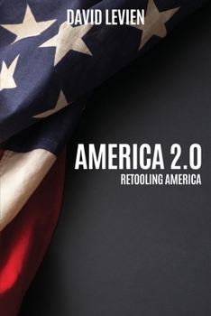 Paperback America 2.0: Retooling America Book