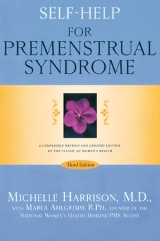 Paperback Self-Help for Premenstrual Syndrome: Third Edition Book