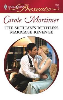 Mass Market Paperback The Sicilian's Ruthless Marriage Revenge Book