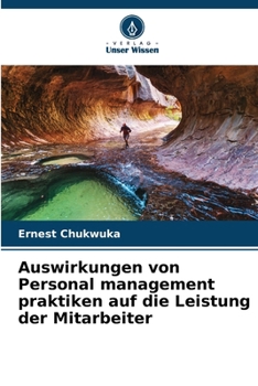 Paperback Auswirkungen von Personal management praktiken auf die Leistung der Mitarbeiter [German] Book