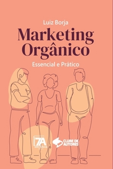Paperback Marketing Orgânico [Portuguese] Book