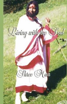 Paperback Living with the Soul Book