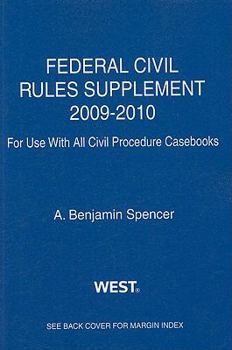 Paperback Federal Civil Rules Supplement: For Use with All Civil Procedure Casebooks Book