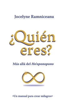 Paperback ¿Quién Eres?: Más allá del Ho´oponopono [Spanish] Book