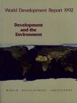 Paperback World Development Report 1992: Development and the Environment Book