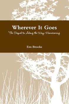 Paperback Wherever It Goes Book