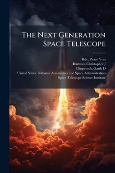 Paperback The Next Generation Space Telescope Book