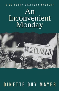 Paperback An Inconvenient Monday Book