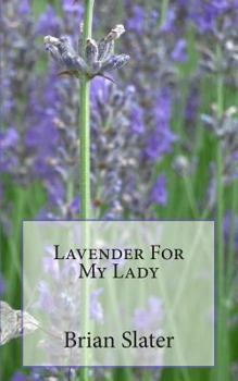 Paperback Lavender For My Lady Book