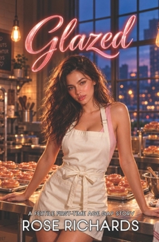 Glazed: A Fertile First-Time Age Gap Story (Fertile Summer Jobs)