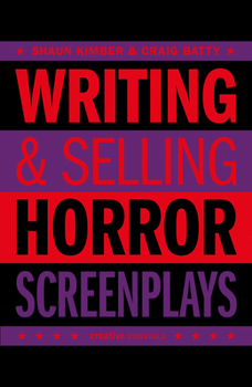 Paperback Writing & Selling Horror Screenplays Book