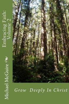 Paperback Embracing Faith: Volume 2 Book